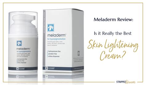 Meladerm Review Is It Really The Best Skin Lightening Cream