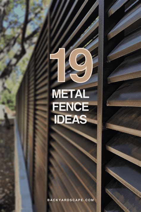 19 Metal Fence Ideas: Enhancing Your Yard with Style and Security