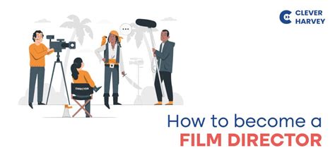 How to become a Film Director - Educational Guide