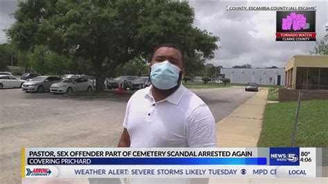 Video Pastor Sex Offender Part Of Prichard Cemetery Scandal Arrested