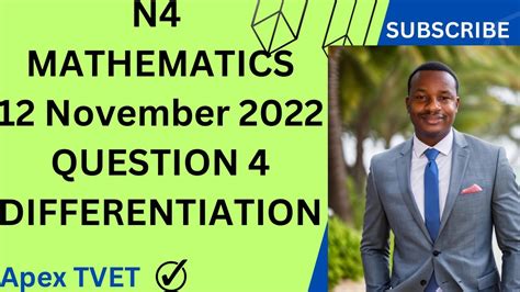 N4 Mathematics Question 4 12 November 2022 DIFFERENTIATION NATED TVET