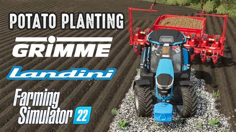 Potato Planting Grimme Gl Compacta Landini Robo Six Hp