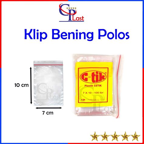 Jual Plastik KLIP BENING 7X10 Cm C TIK Isi 100 Lembar Plastik Klip 7