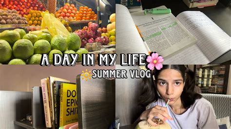 A Day In My Life 🌸 Summer Day Vlog☀️ Productive And Chill