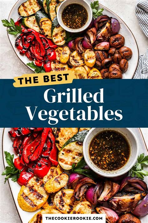 Grilled Vegetables Recipe The Cookie Rookie®