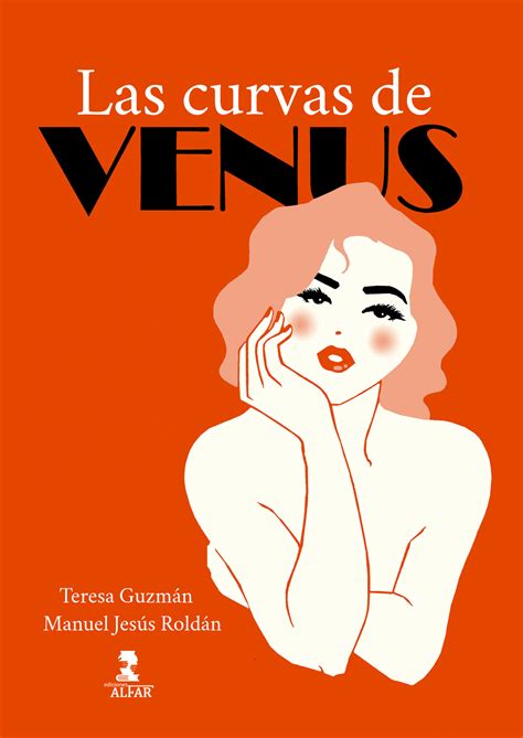 Las curvas de Venus - Ediciones Alfar