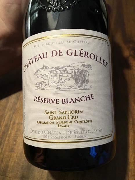 2021 Château de Glérolles Chasselas Réserve Blanche Grand Cru ...