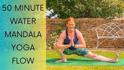 50 MINUTE WATER MANDALA YOGA FLOW Intermediate Hips Groin