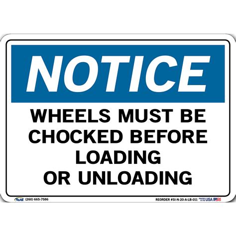 Vestil Notice Sign Decal Sign Message Wheels Must Be Chocked Before