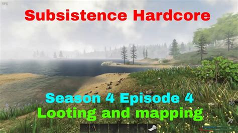 Subsistence Hardcore S4E4 A63 UPDATE Looting And Mapping The Cold Is Real YouTube