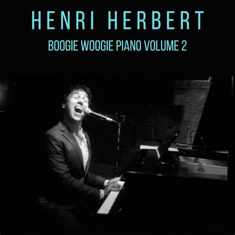 Boogie Woogie Piano Vol 2 By Henri Herbert On Mp3 Wav Flac Aiff