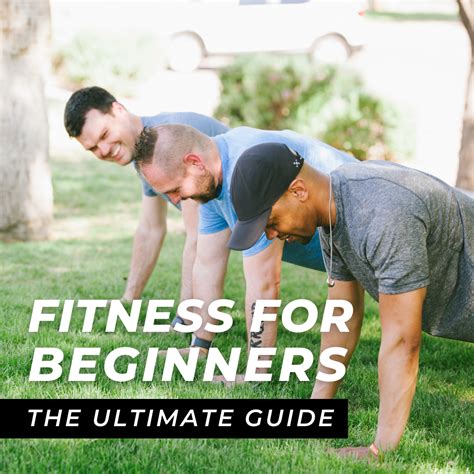 Fitness Field Guide For Beginners