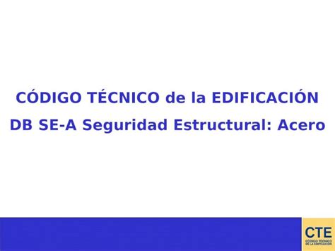 Ppt C Digo T Cnico De La Edificaci N Db Se A Seguridad Estructural