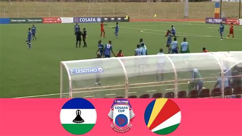 LIVE Lesotho Vs Seychelles COSAFA Cup 2024 Match LIVE Now YouTube