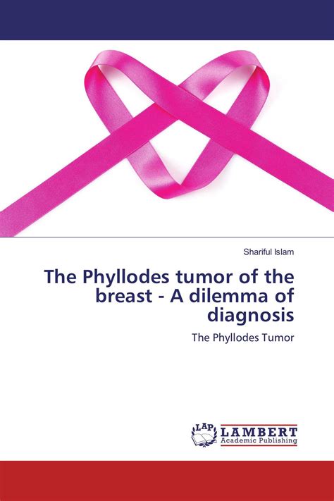 The Phyllodes Tumor Of The Breast A Dilemma Of Diagnosis 978 620 2