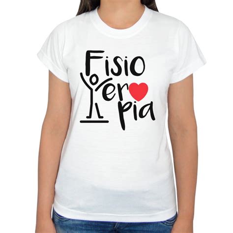 Camiseta Fisioterapia Ah Elo Produtos Especiais