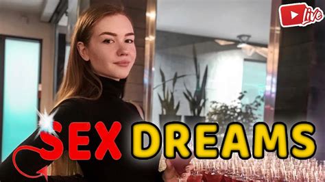 What Do Your Sex Dreams Mean Youtube