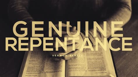 How Do I Repent Genuine Repentance Sermon Series Week 2 Ps Chris