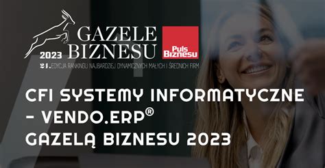 VENDO ERP Gazelą Biznesu 2023 System ERP Vendo