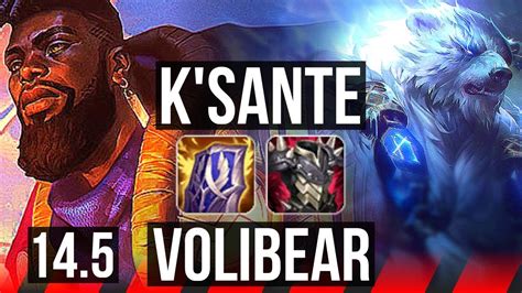 K SANTE Vs VOLIBEAR TOP 1000 Games 7 2 11 BR Grandmaster 14 5