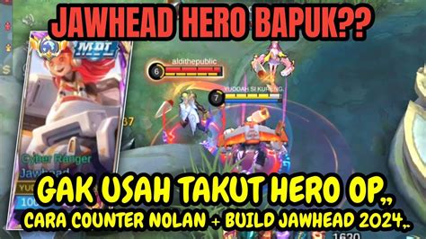 Jawhead Hero Gak Meta Vs Nolan Cara Jawhead Counter Nolan Top Global