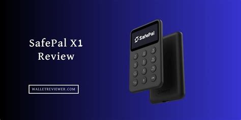 SafePal X1 Review 2024 Is It Safe To Use Wallet Reviewer