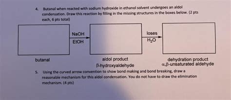 Solved Butanal When Reacted With Sodium Hydroxide In Chegg