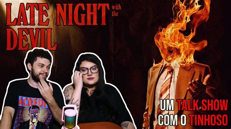 Late Night With The Devil 2023 REVIEWS Da TRASHEIRA YouTube