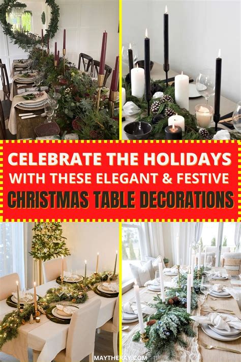 20+ Christmas Table Decorations That Are Elegant and Festive – May the Ray