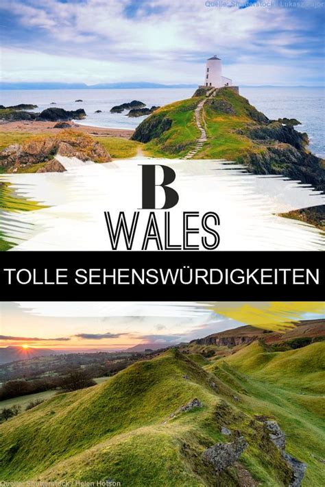 Wales Sehenswürdigkeiten In Grün Wales Sehenswürdigkeiten