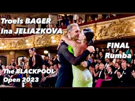 Troels Bager Ina Jeliazkova The Blackpool Open Rumba Final