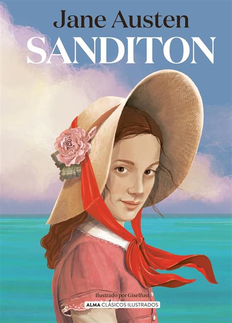 Sanditon Clásicos ilustrados Spanish Edition Austen Jane