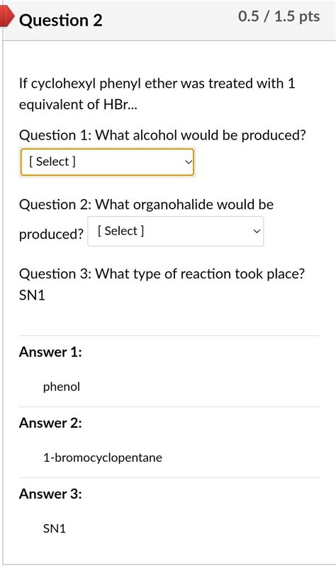 Solved If Cyclohexyl Phenyl Ether Was Treated With Chegg