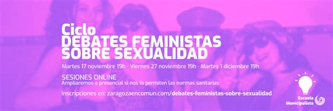 Debates feministas sobre sexualidad Zaragoza en Común