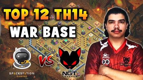 Top 12 TH14 War Base With Link SpaceStation Gaming Vs NGT Legends