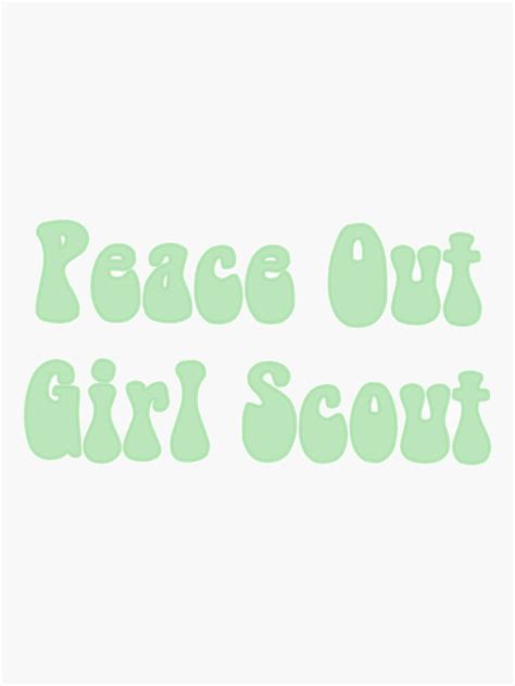 Peace Out Girl Scout Sticker For Sale By Jonas Friends Redbubble