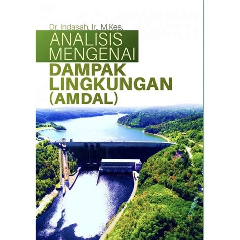 Jual Buku Analisis Mengenai Dampak Lingkungan Amdal Shopee Indonesia