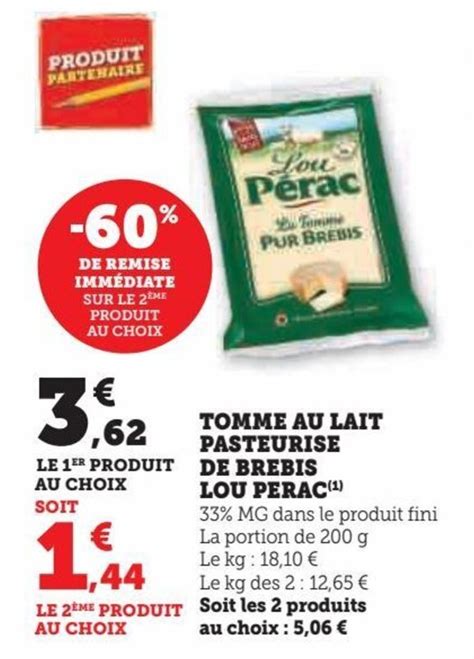 Promo Tomme Au Lait Pasteurise De Brebis Lou Perac Chez Hyper U