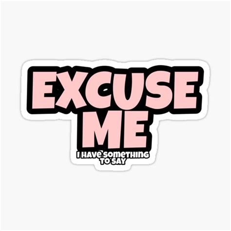 Excuse Me Logo Sticker For Sale By Excuseme Store Redbubble