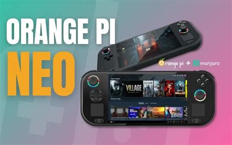 Orange Pi Neo Undercuts The Steam Deck Retro Handhelds