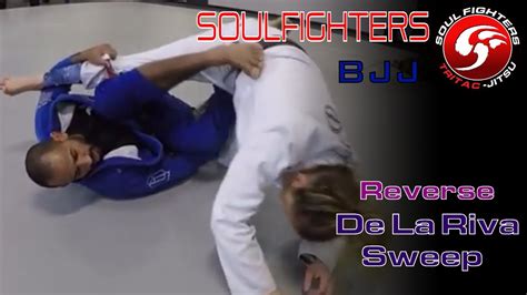 Soulfighters Bjj De La Riva Guard Reverse De La Riva Sweep Youtube