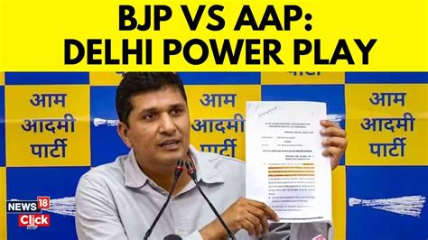 Delhi Government Reveals Lgs Letters To Mha Exposing Bjps Attempt To