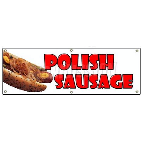 Signmission B 72 Polish Sausage 72 In Polish Sausage Banner Sign