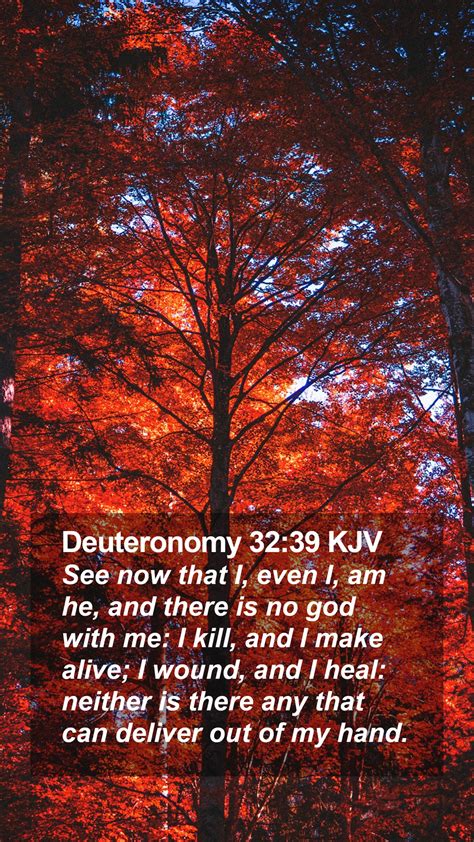 Deuteronomy 32:39 KJV Mobile Phone Wallpaper - See now that I, even I ...