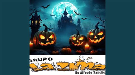 Halloween Cumbia Sonidera Mix Grupo Lazima Youtube