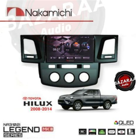 Jual Head Unit Android Nakamichi Inch Toyota Hilux