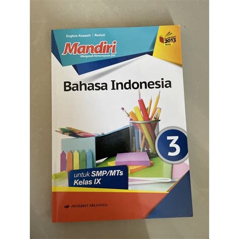 Harga Buku Mandiri Kelas Bahasa Indonesia Terbaru Okt Biggo