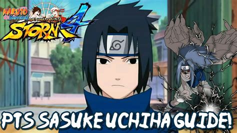 Pts Sasuke Uchiha Tips Overview Naruto Ultimate Ninja Storm Youtube