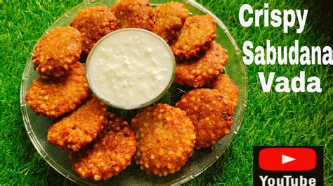 Crispy Sabudana Vada Vrat Recipe Crispy Upvas Snacks Easy Snacks