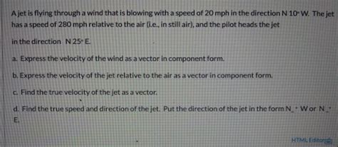 Solved Ajet Is Flying Through A Wind That Is Blowing With A Chegg